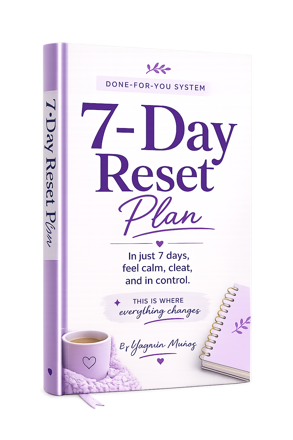7-Day Reset Plan for Overwhelmed Moms